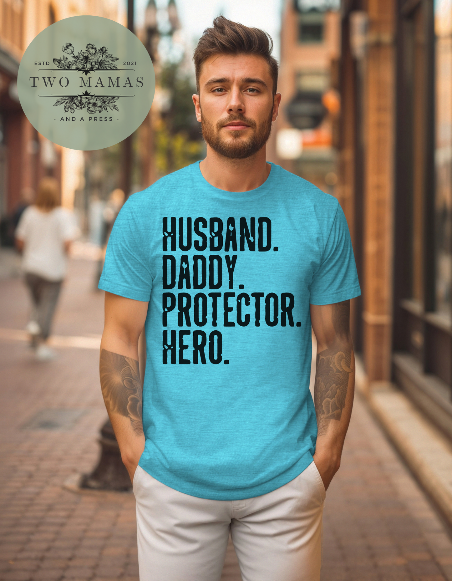 Husband, Daddy, Protector, Hero Shirt